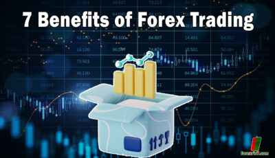 7 Benefits of Forex Trading