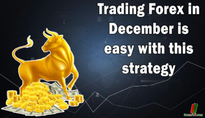 Trading Forex in December is easy with this strategy